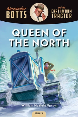 Botts and the Queen of the North Paperback Octane Press