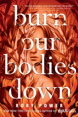 Burn Our Bodies Down Paperback Ember