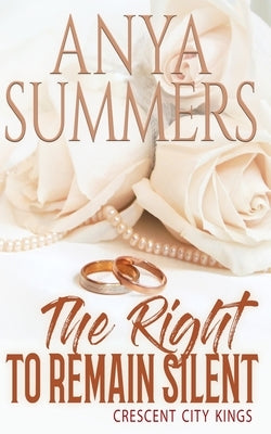 The Right to Remain Silent Paperback Blushing Books