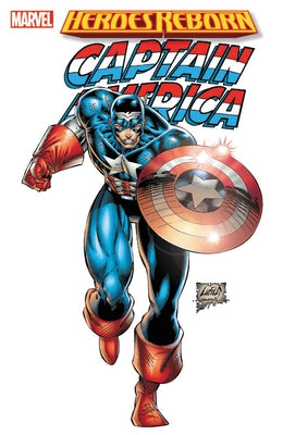 Heroes Reborn: Captain America by Liefeld, Rob