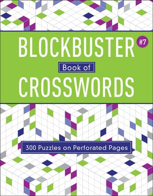 Blockbuster Book of Crosswords 7: Volume 7 Paperback Puzzlewright
