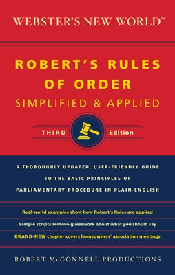 Webster's New World Robert's Rules of Order Simplified and Applied, Third Ed. Paperback Collins Reference
