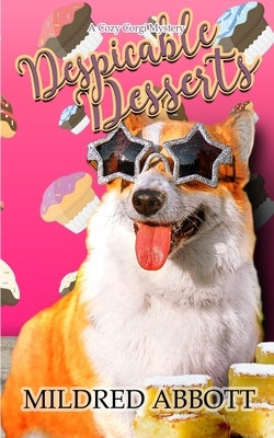 Despicable Desserts Paperback Independently Published