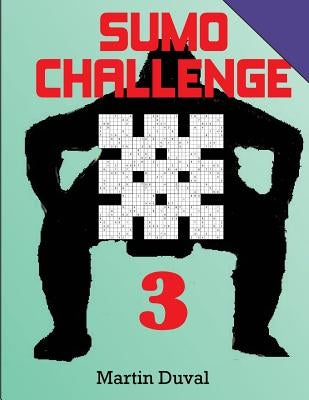 Sumo Challenge 3 Paperback Createspace Independent Publishing Platform