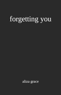 forgetting you Paperback Independently Published