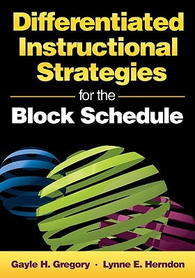 Differentiated Instructional Strategies for the Block Schedule Paperback Corwin Publishers