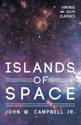 Islands of Space Paperback Vintage Sci-Fi Classics