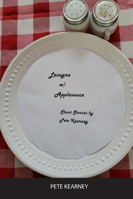 Lasagna w/Applesauce Paperback Boulevard Books