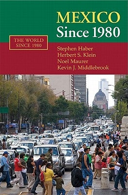 Paperback book titled "Mexico Since 1980" by Cambridge University Press, featuring a cover with historic photos and text.