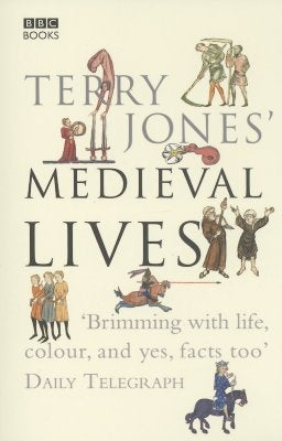 Terry Jones' Medieval Lives Paperback BBC Physical Audio