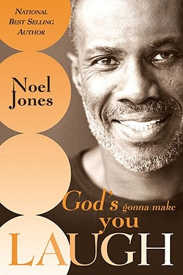 God's Gonna Make You Laugh: Understanding God's Timing for Your Life Paperback Destiny Image Incorporated