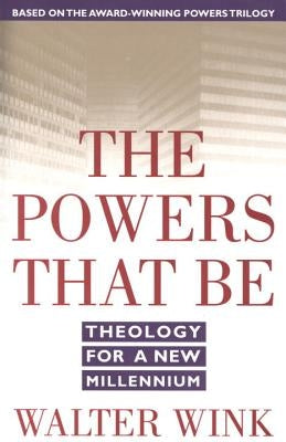 Paperback copy of The Powers That Be: Theology for a New Millennium by Harmony, showing the book cover with title and author details.
