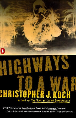 Highways to a War Paperback Penguin Books