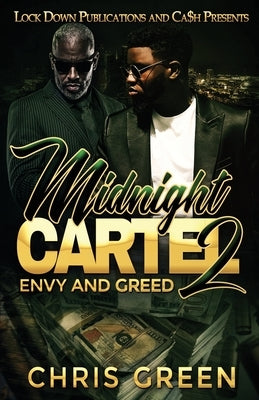 Midnight Cartel 2: Envy and Greed Lock Down Publications