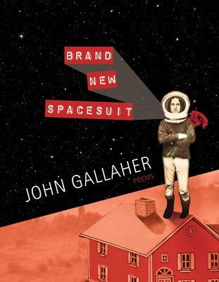 Brand New Spacesuit Paperback BOA Editions