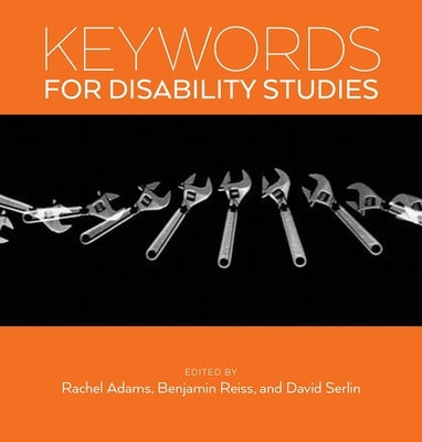 Keywords for Disability Studies Paperback New York University Press