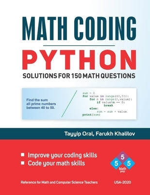 Math Coding: 150 Questions with solutions for PYTHON PROGRAMMING Paperback Independently Published