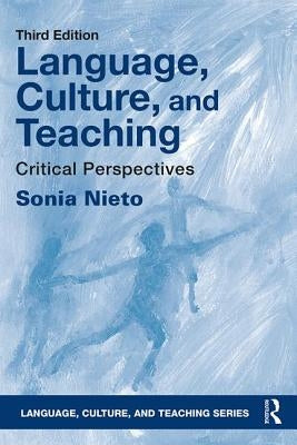 Language, Culture, and Teaching: Critical Perspectives Paperback Routledge