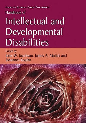 Handbook of Intellectual and Developmental Disabilities Paperback Springer