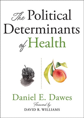 The Political Determinants of Health Paperback Johns Hopkins University Press