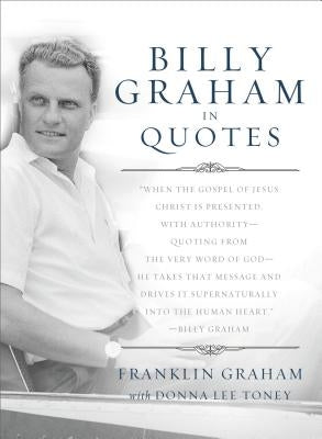 Billy Graham in Quotes Paperback Thomas Nelson