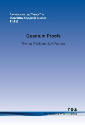 Quantum Proofs Paperback Now Publishers