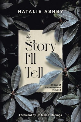 The Story I'll Tell Paperback Authorhouse