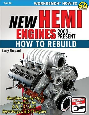 New Hemi Engines 2003-Present: How to Rebuild Paperback Cartech