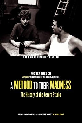 A Method to Their Madness: The History of the Actors Studio Paperback Da Capo Press