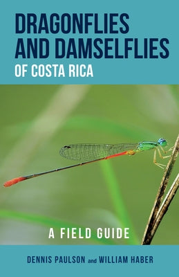 Paperback field guide titled "Dragonflies and Damselflies of Costa Rica" by Comstock Publishing, showing colorful dragonflies and damselflies.