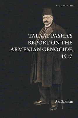 Paperback of Talaat Pasha's report on the Armenian Genocide by Gomidas Institute, showing the book cover with title and publisher details.