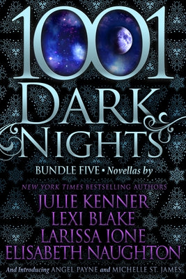 1001 Dark Nights: Bundle Five Paperback Everafter Romance