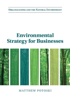 Environmental Strategy for Businesses Paperback Cambridge University Press