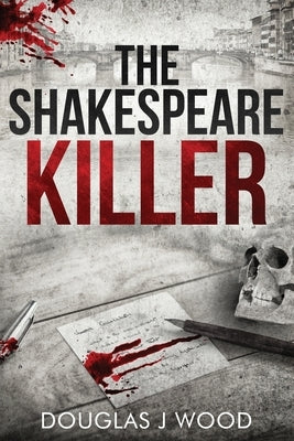 The Shakespeare Killer Paperback Plum Bay Publishing, LLC