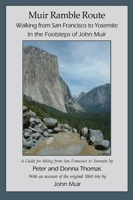 Muir Ramble Route Paperback Poetic Matrix Press
