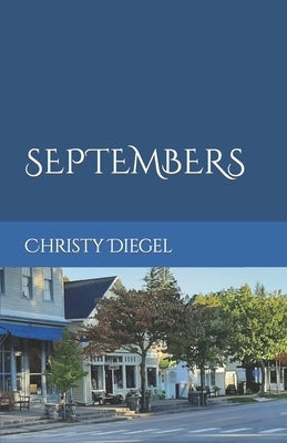 Septembers Paperback Independently Published