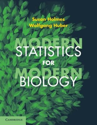 Modern Statistics for Modern Biology Paperback Cambridge University Press
