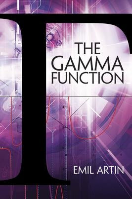 The Gamma Function Dover Publications