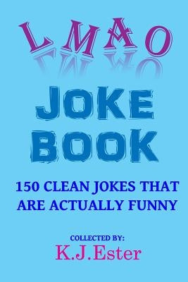LMAO Joke Book Paperback Createspace Independent Publishing Platform