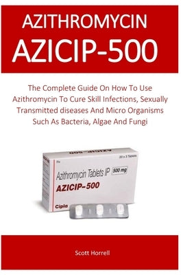 Azicip-500 Paperback Independently Published