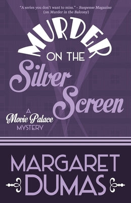 Murder on the Silver Screen Paperback Henery Press