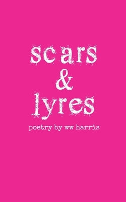 scars & lyres Paperback Quillkeepers Press