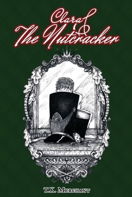 Clara & The Nutcracker Paperback Lulu.com
