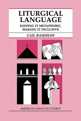 Liturgical Language Paperback Liturgical Press
