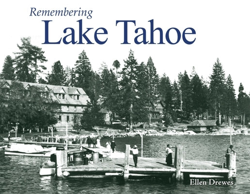 Remembering Lake Tahoe Paperback Turner