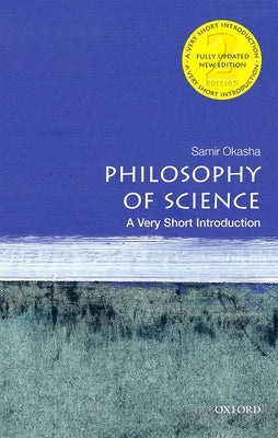 Paperback of Philosophy of Science: Very Short Introduction by Oxford University Press, USA, featuring a clean cover with scholarly text.