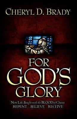 For God's Glory Paperback Xulon Press