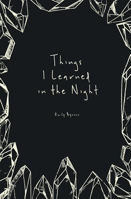Things I Learned in the Night Paperback Telescopic Publishing