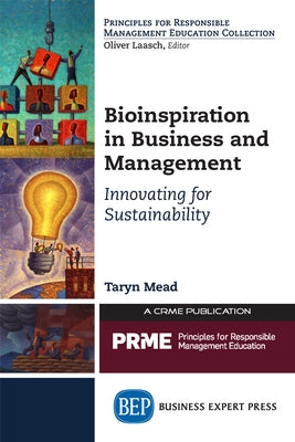 Bioinspiration in Business and Management: Innovating for Sustainability Paperback Business Expert Press