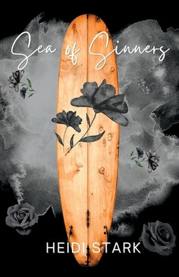 Sea of Sinners Paperback Heidi Stark